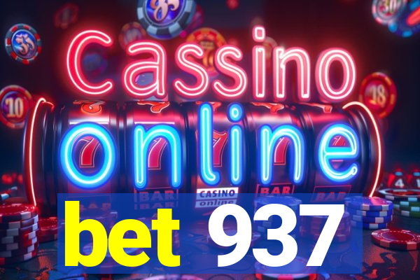 bet 937